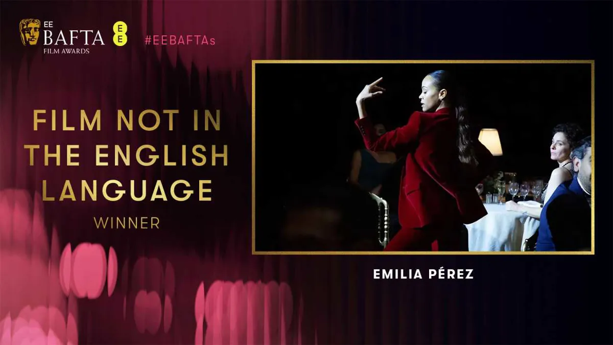 ‘Emilia Pérez’ gana el BAFTA a Mejor película de habla no inglesa